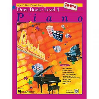 Alfred's Basic Piano Course, Top Hits! Duet Book 4, Alfred's Basic Piano Library Series