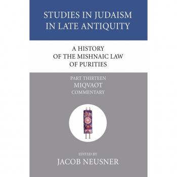 Vitalsource Technologies, Inc. A History Of The Mishnaic Law Of Purities, Part 14