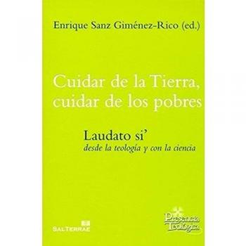 Cuidar de la Tierra, cuidar de los pobres