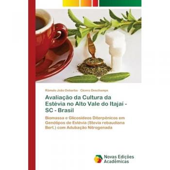Avaliação da Cultura da Estévia no Alto Vale do Itajaí