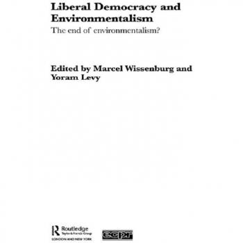 Liberal Democracy and Environmentalism