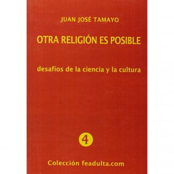 OTRA RELIGIÓN ES POSIBLE