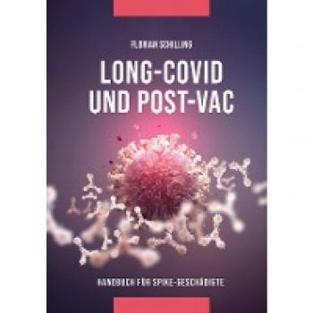 Schilling, Florian: Long-Covid & Post-Vac