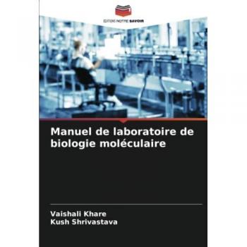 Manuel de laboratoire de biologie moléculaire
