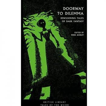 Doorway to Dilemma: Bewildering Tales of Dark Fantasy