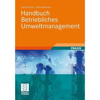 Handbuch Betriebliches Umweltmanagement