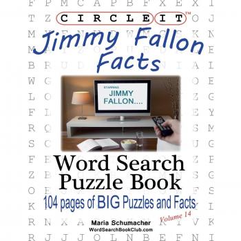 Lowry Global Media Llc: Circle It, Jimmy Fallon Facts, Word Search, Puzzle Book