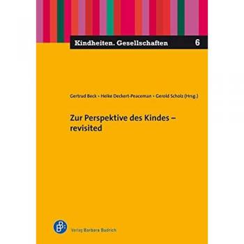 Zur Frage nach der Perspektive des Kindes