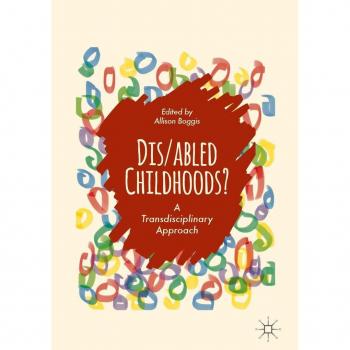 Vitalsource Technologies, Inc. Dis/ Abled Childhoods?