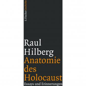 Anatomie des Holocaust: Essays und Erinnerungen