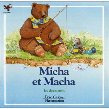 Micha et macha les deux amis