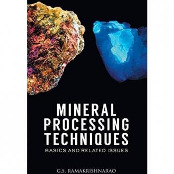 Mineral Processing Techniques Basics and Related Issues
