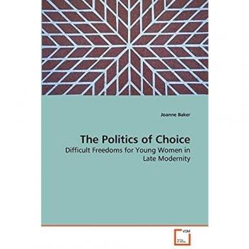 The Politics of Choice