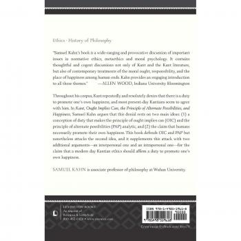 Kant, Ought Implies Can, the Principle of Alternate Possibilities, and Happiness