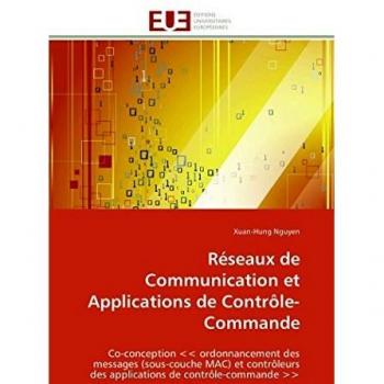 Réseaux de Communication et Applications de Contrôle-Commande: Co-conception >> ordonnancement des messages