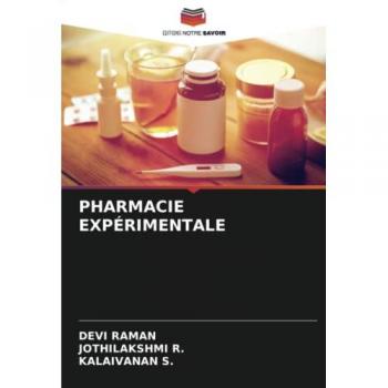 PHARMACIE EXPÉRIMENTALE: DE