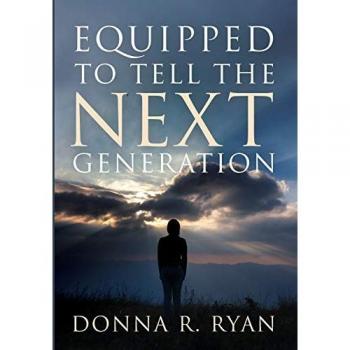 Equipped to Tell the Next Generation