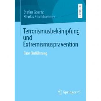 Terrorismusbekämpfung und Extremismusprävention: Eine Einführung