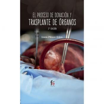 El proceso de donación y trasplante de órganos