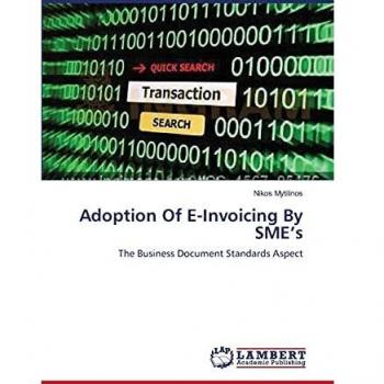 Nikos Mytilinos Adoption Of E-Invoicing By Sme’s: The Business Document Standards Aspect