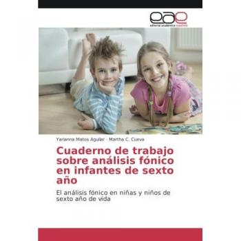 Matos Aguilar, Y: Cuaderno de trabajo sobre análisis fónico