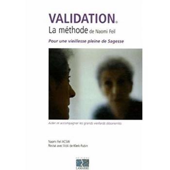 La Validation, Méthode Feil