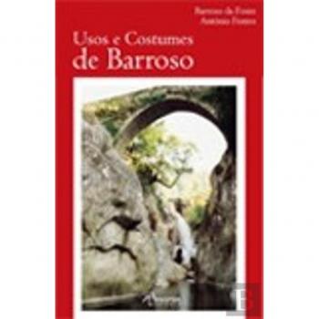 Usos e Costumes de Barroso