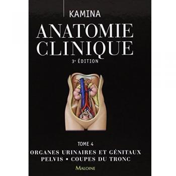 Anatomie clinique t4, 3e ed.