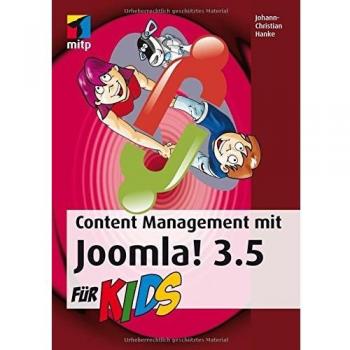 Content Management mit Joomla! 3.5 für Kids (mitp für Kids)