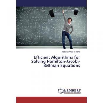 Al wardi, Hamood Amur: Efficient Algorithms for Solving Hamilton-Jacobi-Bellman Equations