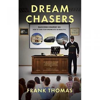 Thomas, Frank: Dream Chasers