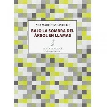 BAJO LA SOMBRA DEL ARBOL EN LLAMAS