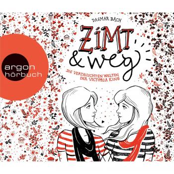 Zimt und weg: Die vertauschten Welten der Victoria King