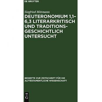 Deuteronomium 1,16,3 literarkritisch und traditionsgeschichtlich untersucht