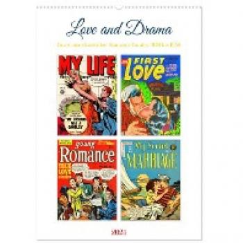 Love and Drama (Wandkalender 2024 DIN A2 hoch) CALVENDO Monatskalender