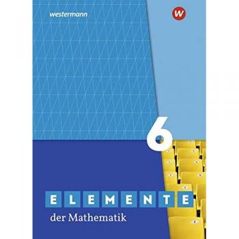Elemente der Mathematik SI 6. Schülerband. G9 in Nordrhein-Westfalen