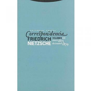 Correspondencia iii (enero 1875-diciembre 1879): Volúmen iii (Tapa blanda).