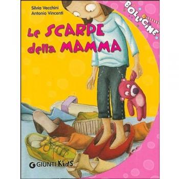 Le scarpe della mamma