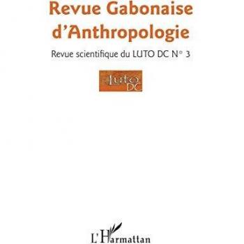 Collectif: Revue gabonaise d'anthropologie n° 3