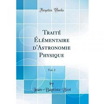Traité Élémentaire d'Astronomie Physique, Vol. 2