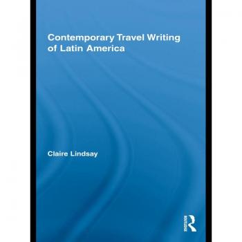 Vitalsource Technologies, Inc. Contemporary Travel Writing Of Latin America