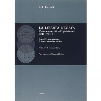 La libertà negata. L'internamento civile nell'Irpinia fascista