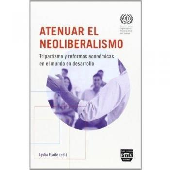 Atenuar el neoliberalismo
