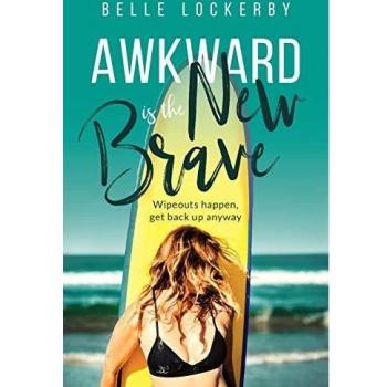 Awkward Is The New Brave: Wipeouts happen, get back up anyway