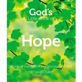 Gods Little Book of Hope by Richard Daly