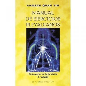 Manual De Ejercicios Pleyadianos