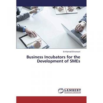 Business Incubators for the Development of SMEs