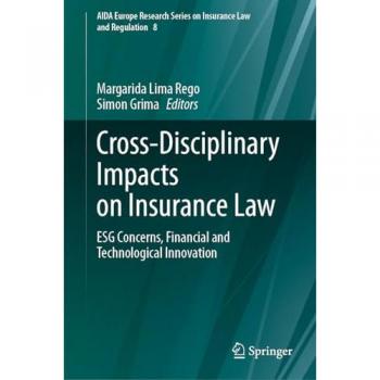 Cross-Disciplinary Impacts on Insurance Law