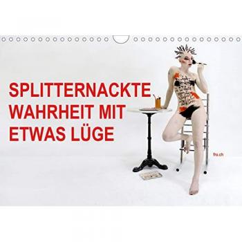 SPLITTERNACKTE WAHRHEIT MIT ETWAS LÜGE