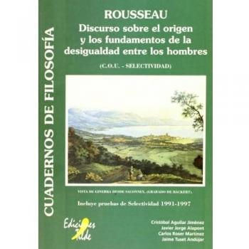Rousseau : Discurso sobre el origen y los fundamentos de la desigualdad entre los hombres